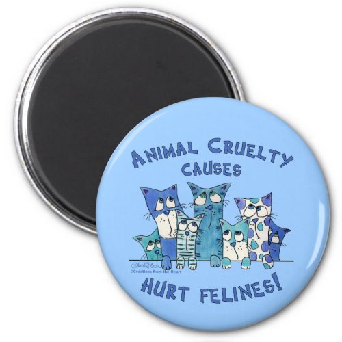 Hurt Felines Animal Cruelty Magnet