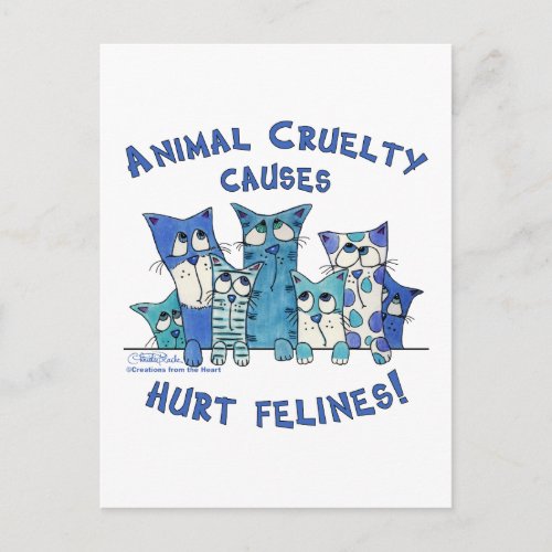 Hurt Felines Animal Cruelty Postcard