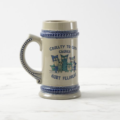 Hurt Felines Cruelty to Cats Beer Stein