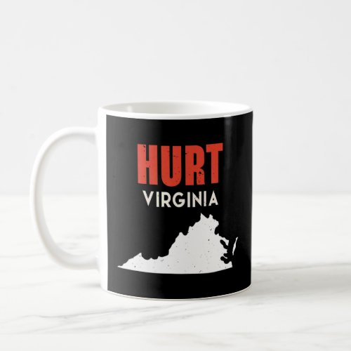 Hurt Virginia USA State America Travel Virginian  Coffee Mug