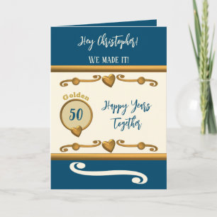 Husband 50th anniversary we made it blue card