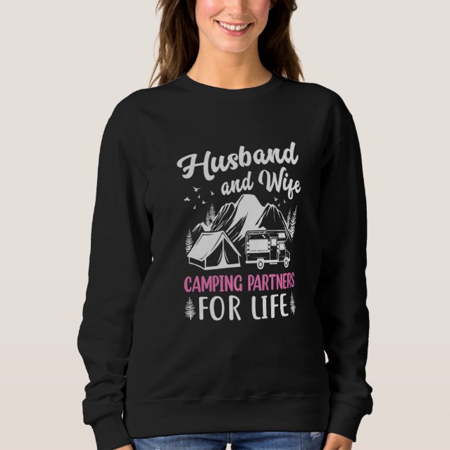 Husband and Wife Camping Partners for Life  Camper Sweatshirt (Front)