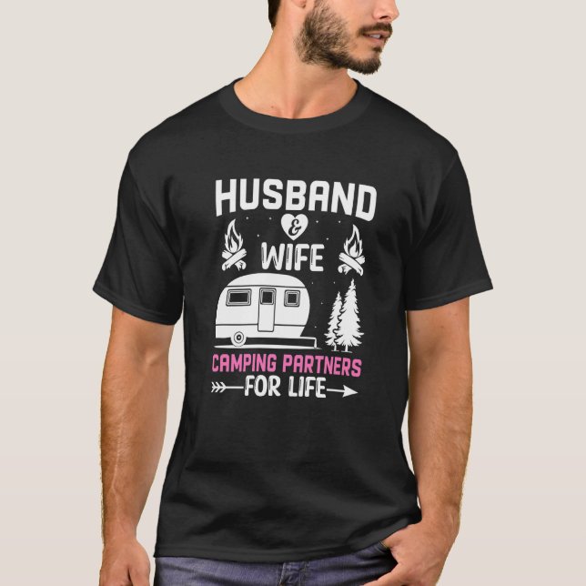 Husband and Wife Camping Partners for Life  Camper T-Shirt (Front)