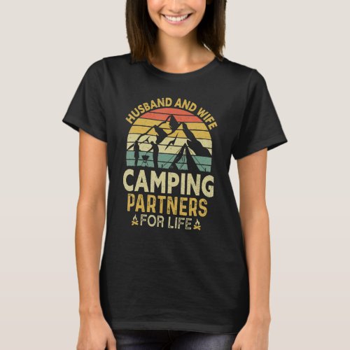 Husband And Wife Camping Partners For Life Camper T_Shirt