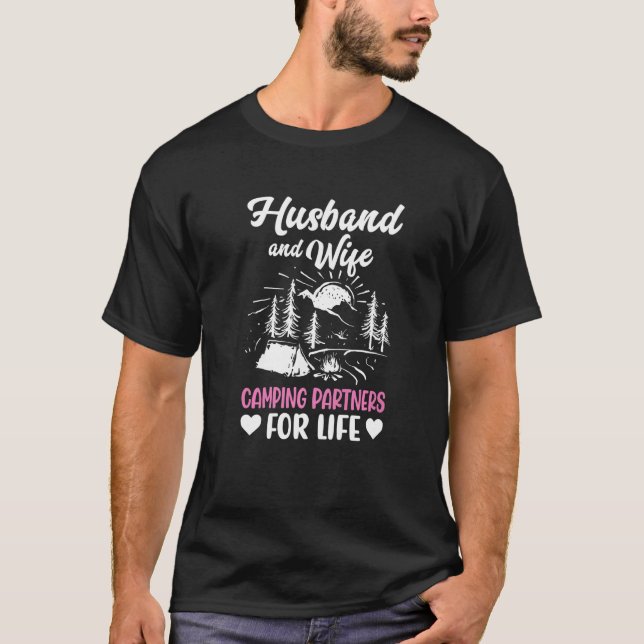 Husband and Wife Camping Partners for Life  Camper T-Shirt (Front)