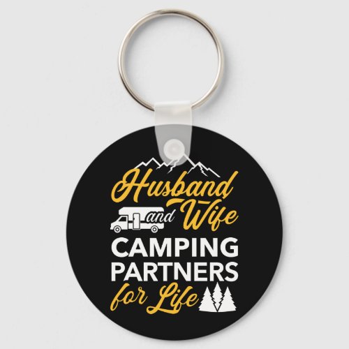 Husband and wife camping partners for life RV Keychain