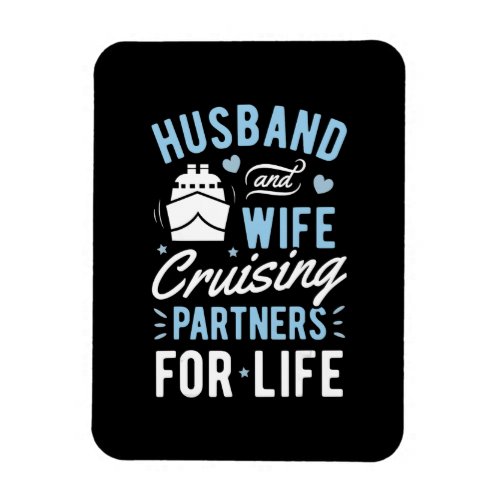 Husband And Wife Cruising Partner Life Cruise Magnet