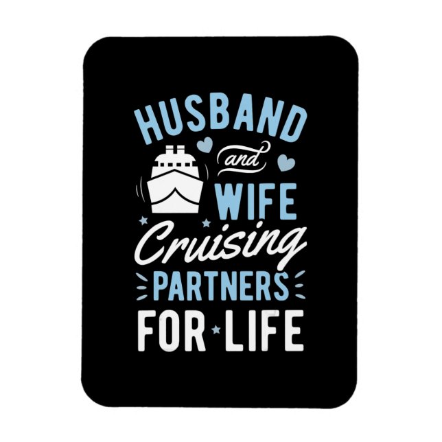 Husband And Wife Cruising Partner Life Cruise Magnet (Vertical)