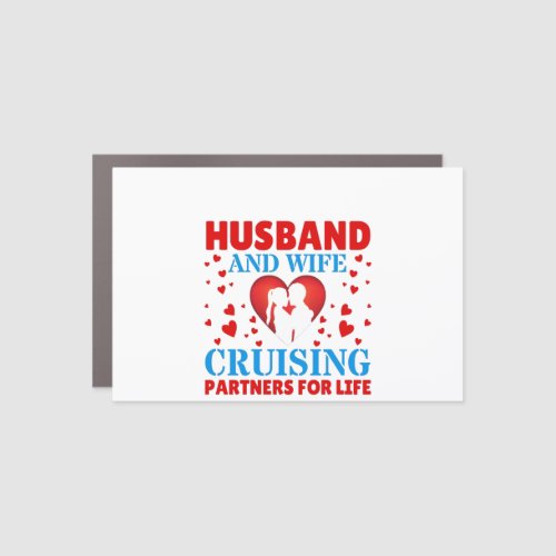 Husband and Wife Cruising Partners for Life Car Magnet