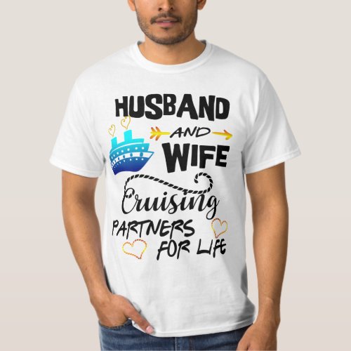 Husband and Wife Cruising Partners for Life Cruise T_Shirt