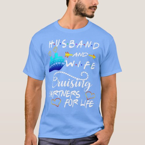 Husband and Wife Cruising Partners for Life Cruise T_Shirt