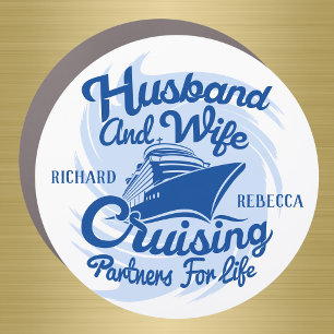Husband and Wife Cruising Partners for Life Magnet