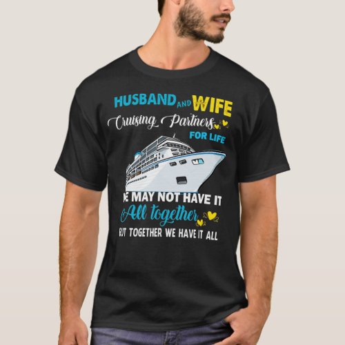 Husband And Wife Cruising Partners for Life T_Shirt