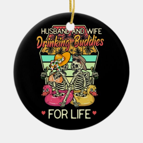 Husband And Wife Drinking Buddies For Life Summer Ceramic Ornament