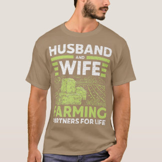 Husband And Wife Farmer Partner Farming  T-Shirt