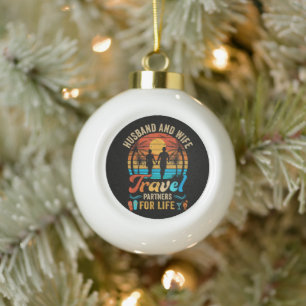 Husband and Wife Travel Partners for Life Beach Ceramic Ball Christmas Ornament