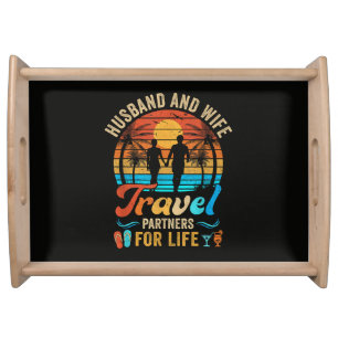Husband and Wife Travel Partners for Life Beach Serving Tray