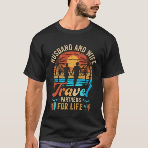 Husband And Wife Travel Partners For Life Beach Tr T_Shirt