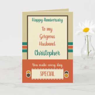 Husband Anniversary every day is special orange Card