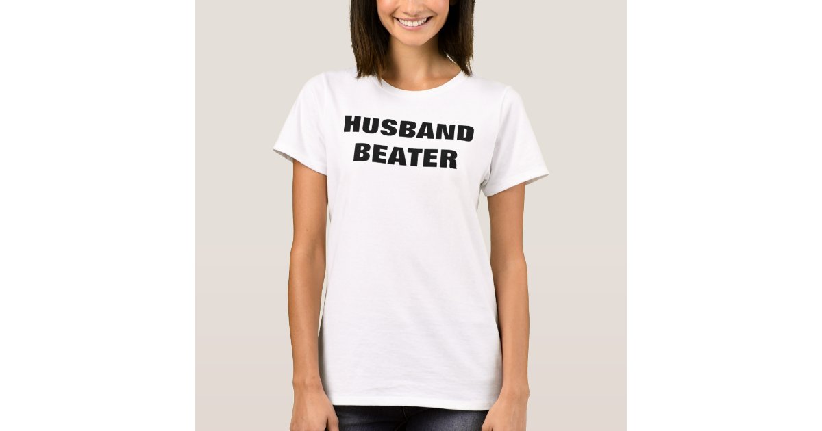 Husband Beater funny ladies tank top shirt