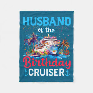 Husband Birthday Cruiser Cruise Birthday Artwork Fleece Blanket