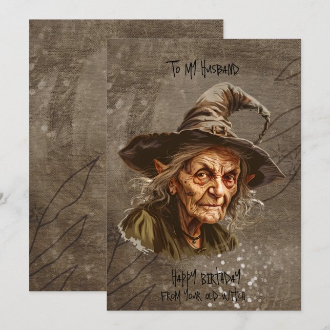 Husband Birthday from His Old Witch Holiday Card (Front/Back)