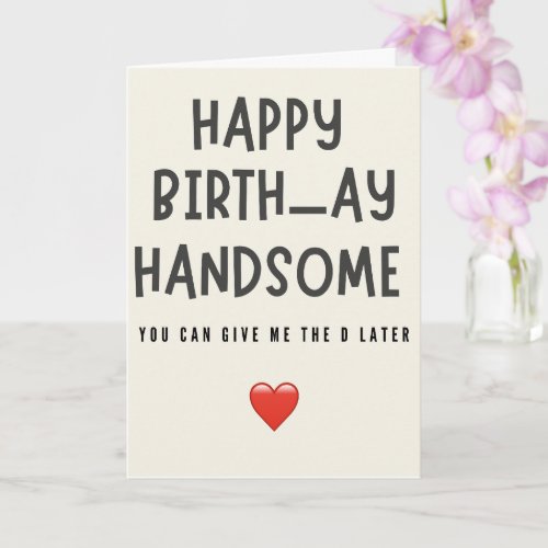 Husband Birthday Funny Boyfriend Men For Him Bday 