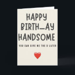 Husband Birthday Funny Boyfriend Men For Him Bday  Card<br><div class="desc">Surprise your husband with a dash of humor on his special day! This "Husband Birthday Funny Men For Him Taco Card" features a quirky taco-themed design and playful message that's sure to make him laugh. The card’s bold and colorful artwork adds a fun twist, making it the perfect birthday card...</div>