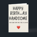 Husband Birthday Funny Boyfriend Men For Him Bday  Card<br><div class="desc">Surprise your husband with a dash of humor on his special day! This "Husband Birthday Funny Men For Him Taco Card" features a quirky taco-themed design and playful message that's sure to make him laugh. The card’s bold and colorful artwork adds a fun twist, making it the perfect birthday card...</div>