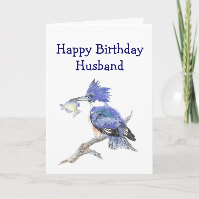 Husband Birthday Humor - The Kingfisher Card (Front)
