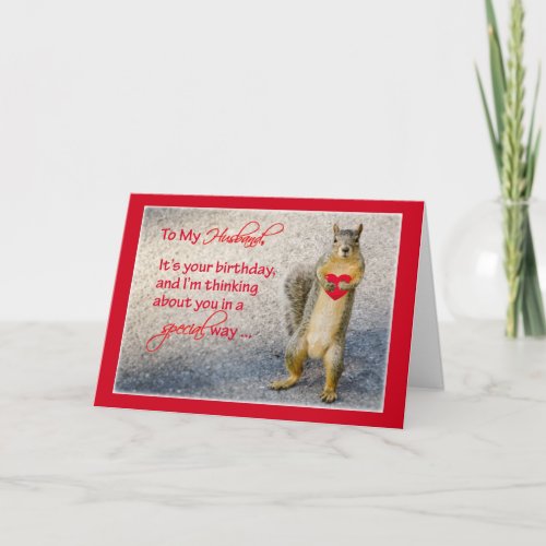 Husband Birthday Squirrel Holding Red Heart with Card