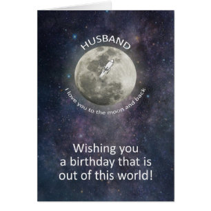 Husband Birthday To The Moon And Back  Cards