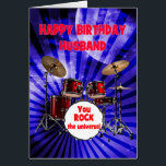 Husband Birthday You Rock Drums<br><div class="desc">A birthday card for a husband. Turn up the volume on birthday wishes! Featuring a striking set of drums and the phrase "You rock the universe, " this card is a high-energy way to celebrate the life of the party. Whether they’re a drummer or just have rock star vibes, this...</div>