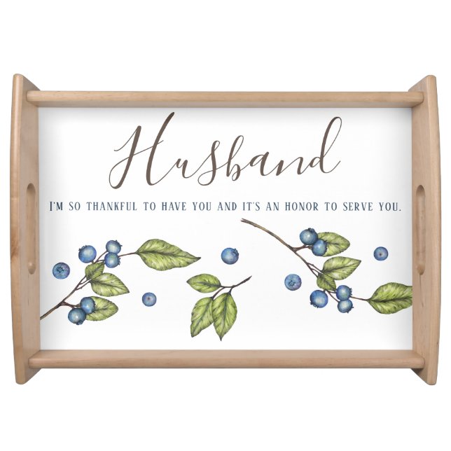 Husband Blueberry  Serving Tray (Front)