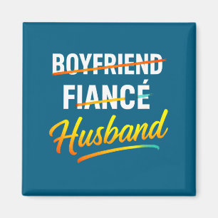 Husband Boyfriend Fiance Husband Humor Magnet