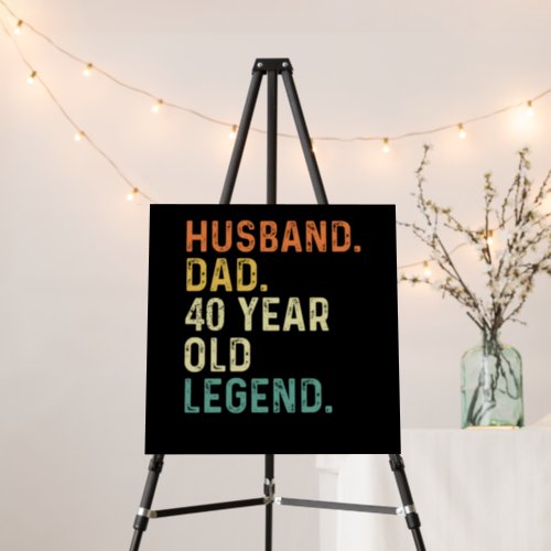 Husband dad 40 Year old legend 40th birthday men Foam Board