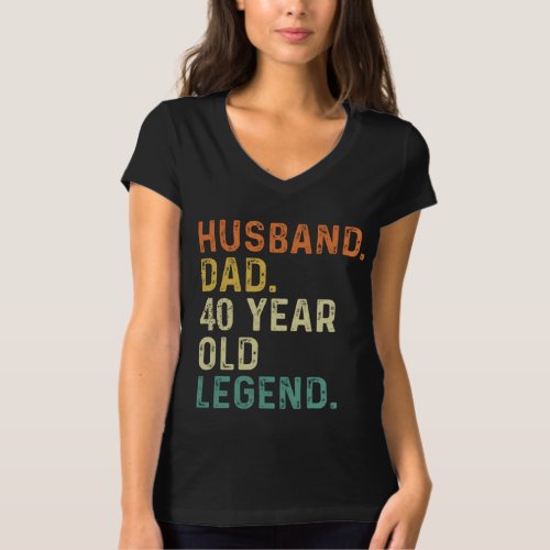 Husband dad 40 Year old legend 40th birthday men T_Shirt