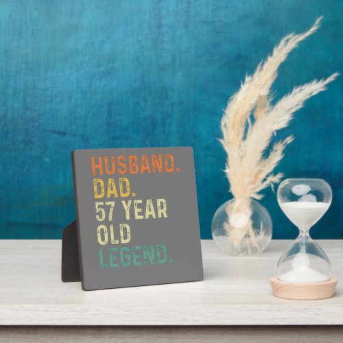 Husband dad 57 Year old legend 57th birthday gifts Plaque