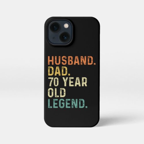 Husband dad 70 Year old legend 70th birthday men iPhone 13 Mini Case