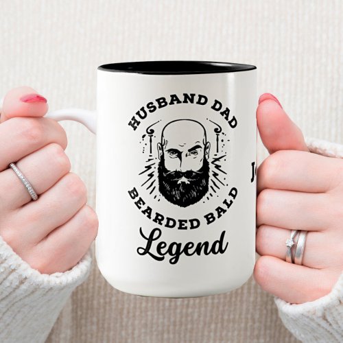 Husband Dad Bearded Bald Legend Funny Father Gift Two_Tone Coffee Mug