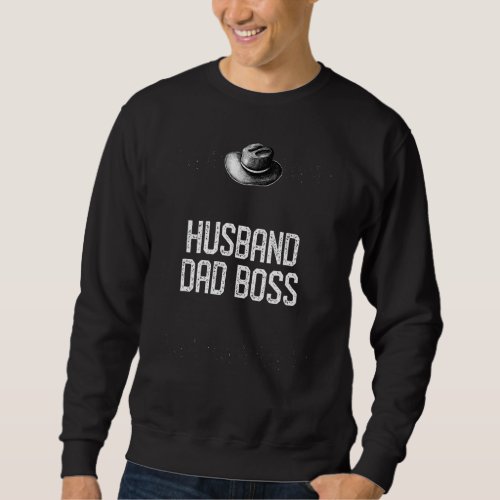 Husband Dad Boss Fathers Day Wife Love Women Daug Sweatshirt