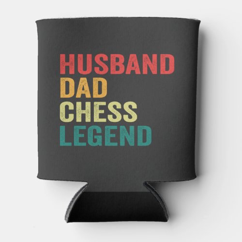 Husband Dad Chess Legend Funny Fathers Day Retro Can Cooler