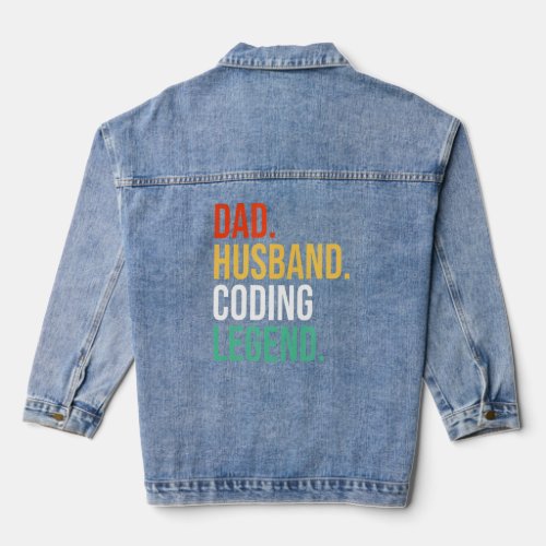 Husband Dad Coding Legend Retro Father Vintage Fat Denim Jacket