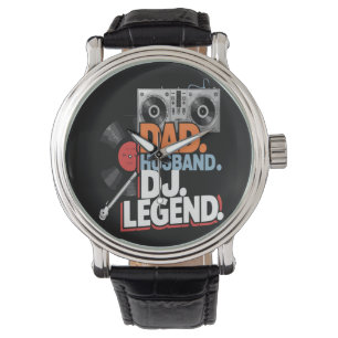 Husband Dad DJ Legend Watch