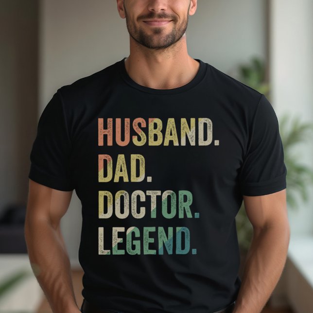 Husband Dad Doctor Legend Funny Doctor T-Shirt (Creator Uploaded)