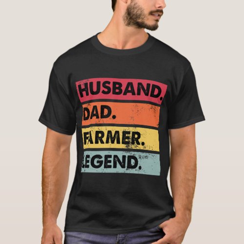 Husband Dad Farmer Legend Funny Farming Farm T_Shirt