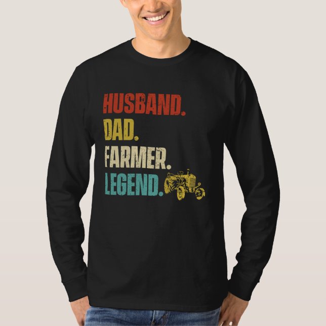 Husband Dad Farmer Legend T-Shirt (Front)