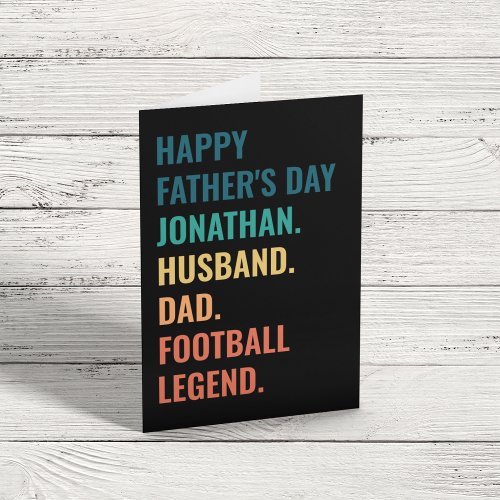 Husband Dad Football Legend Custom Fathers Day Holiday Card