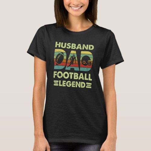 Husband Dad Football Legend Sport Dad Vintage Fath T_Shirt