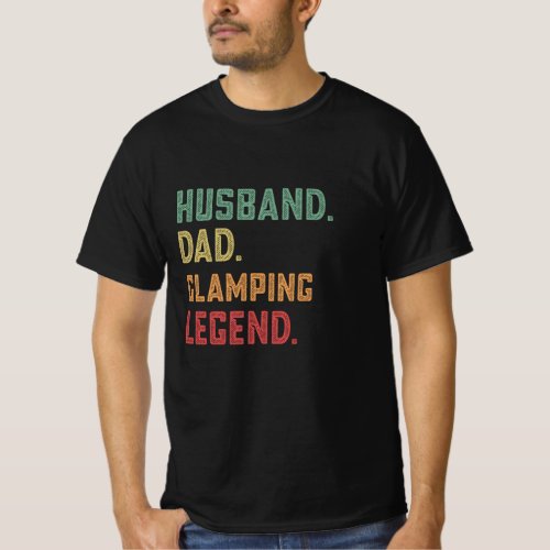 Husband Dad Glamping Legend camping T_Shirt